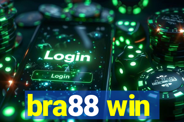 bra88 win